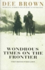 Image for Wondrous Times on the Frontier