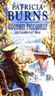 Image for Goodbye Piccadilly  : Packards at war