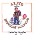 Image for Alfie and the birthday surprise