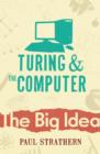 Image for Turing and the Computer