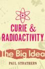 Image for Curie &amp; radioactivity