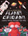 Image for Planet origami  : cosmic paper folding for kids