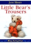 Image for Little Bear&#39;s Trousers