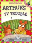 Image for ARTHURS TV TROUBLE