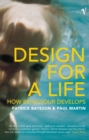 Image for Design For A Life