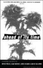 Image for Ahead of its time  : a Clocktower Press anthology