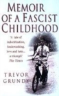 Image for Memoir of a fascist childhood