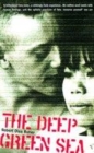 Image for The Deep Green Sea