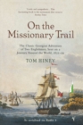 Image for On The Missionary Trail