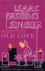 Image for Old love and other stories