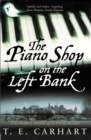 Image for The piano shop on the Left Bank  : the hidden world of a Paris atelier