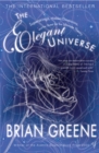 Image for The elegant universe  : superstrings, hidden dimensions, and the quest for the ultimate theory