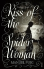 Image for Kiss of the spider woman