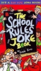 Image for The school rules joke book