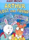 Image for Arthur lost and found