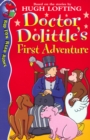 Image for Doctor Dolittle&#39;s first adventure