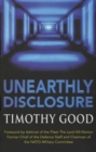 Image for Unearthly disclosure  : conflicting interests in the control of extraterrestrial intelligence