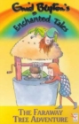 Image for Enid Blyton&#39;s Enchanted Tales - The Faraway Tree A