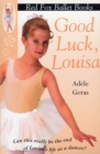 Image for Good Luck, Louisa!