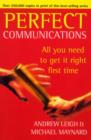 Image for Perfect communications  : all you need to get it right first time