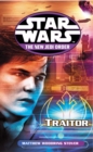 Image for Star Wars: The New Jedi Order - Traitor