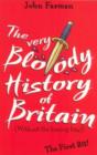 Image for Very bloody history of Britain