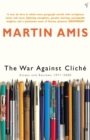 Image for The war against clichâe  : essays and reviews, 1971-2000
