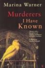 Image for Murderers I have known and other stories