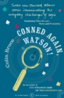 Image for Conned Again Watson
