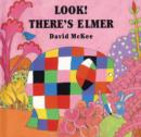 Image for Look! There&#39;s Elmer