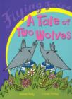 Image for A tale of two wolves