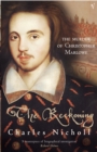 Image for The reckoning  : the murder of Christopher Marlowe