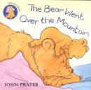 Image for The Bear Went Over the Mountain