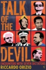 Image for Talk of the devil  : encounters with seven dictators