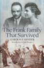 Image for The Frank family that survived  : a twentieth-century odyssey