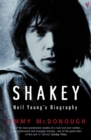 Image for Shakey  : Neil Young&#39;s biography