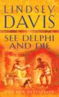 Image for See Delphi and die