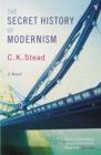 Image for The Secret History Of Modernism