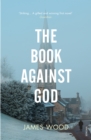 Image for The book against God