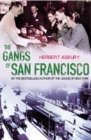Image for The Gangs Of San Francisco