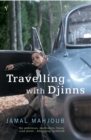 Image for Travelling with djinns