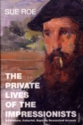 Image for The Private Lives Of The Impressionists