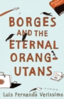 Image for Borges and the eternal orang-utans