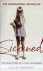 Image for Sickened  : the memoir of a Munchausen by proxy childhood