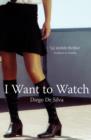 Image for I Want to Watch