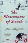 Image for The messengers of death