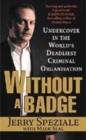 Image for Without a Badge