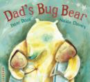 Image for Dad&#39;s Bug Bear