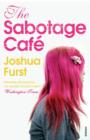 Image for The Sabotage Cafâe