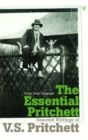 Image for The essential Pritchett  : selected writings of V.S. Pritchett